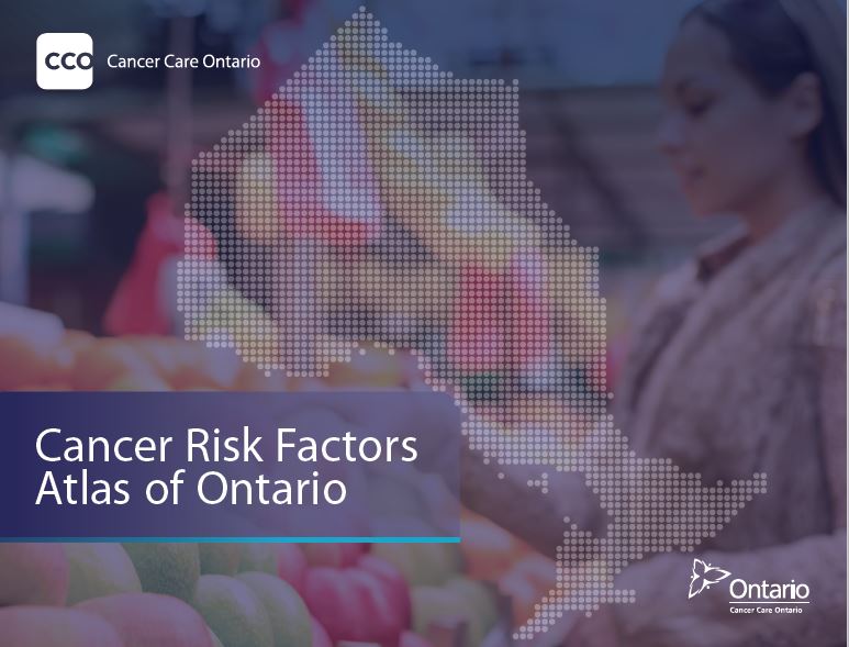 Cancer Risk Factors Atlas of Ontario | Cancer Care Ontario